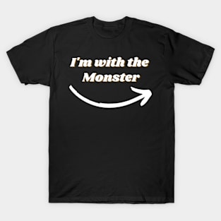 I'm With The Monster Halloween T-Shirt T-Shirt